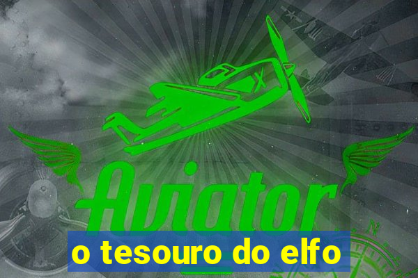 o tesouro do elfo